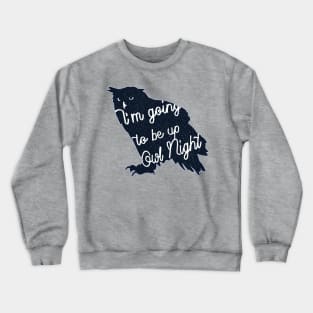 Owl Night Crewneck Sweatshirt